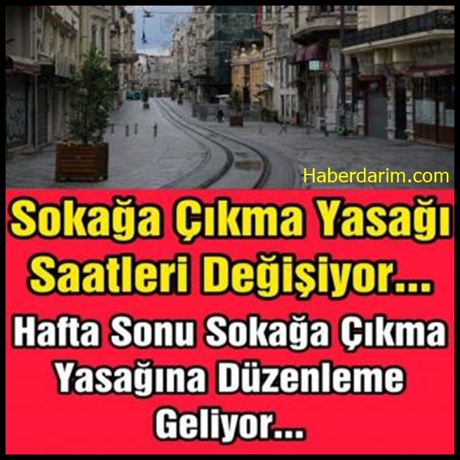 Sokağa Çıkma Yasağı Saatleri Değişiyor! galerisi resim 1