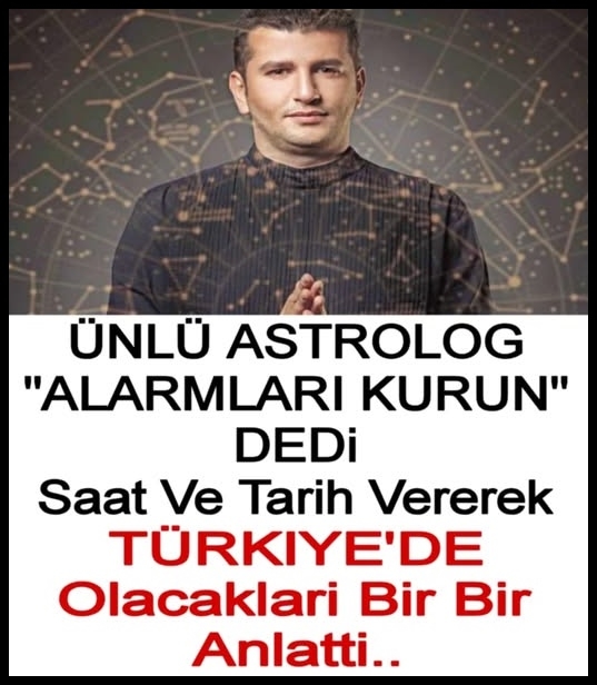Ünlü astrolog Dinçer Güner'den o'lay yaratan açıklama.. galerisi resim 1