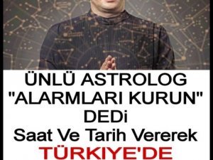 Ünlü astrolog Dinçer Güner'den o'lay yaratan açıklama..