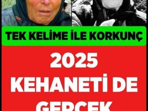 Baba Vanga’nın 2025 Kehaneti