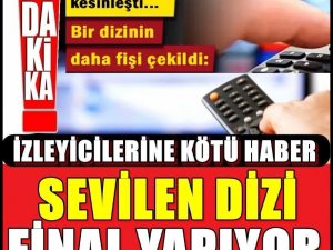 Biz dizinin daha fişi çekildi!