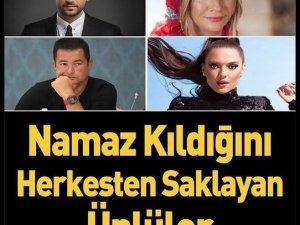 Namaz Kıllmasıını Gizleyenn Ünlüler