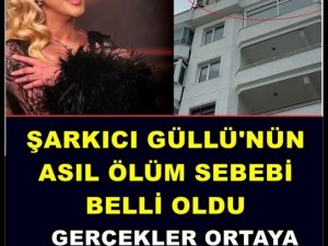 Şarkıcı Güllünün balkondan düştüğü söylenmişti...