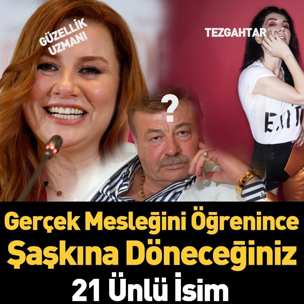 Ünlülerin Gerçek Meslekleri galerisi resim 1