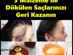 3 Basit Malzemeyle Dökülen Saçlarınızı Geri Kazanın!