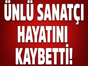 Ünlü oyuncu, doğum gününe beş gün kala hayatını kaybetti