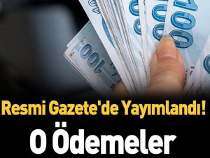 Ödemeler hesaplara yatmaya başladı.