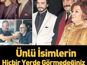 Ünlü isimlerin babaları kimdir?