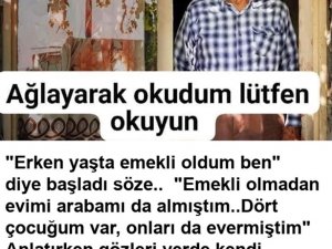 Erkenn yaşta emeklii olldum ben