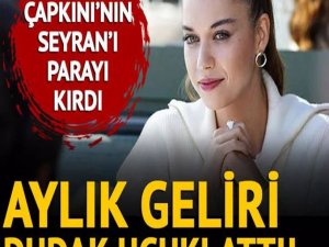 Afra Saraçoğlu Yalı Çapkını'ndan bakın ne kadar kazanıyor! Duyan in