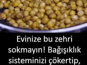 Bağışıklık sisteminizi çökertip, hasta ediyor