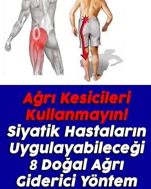 Ağrı Kesicilererden Uzak Durun – Siyatik Hastalarının Uygulayabileceği 8 galerisi resim 1