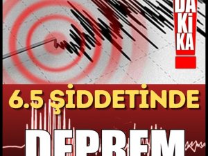 6,5 Büyüklüğünde Deprem