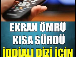 İddialı diziden final kararı!