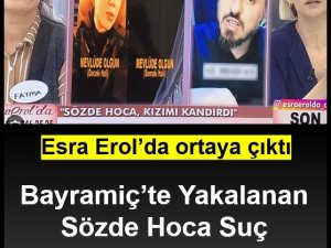 Bayramiç’te Yakalanan Sözde Hoca