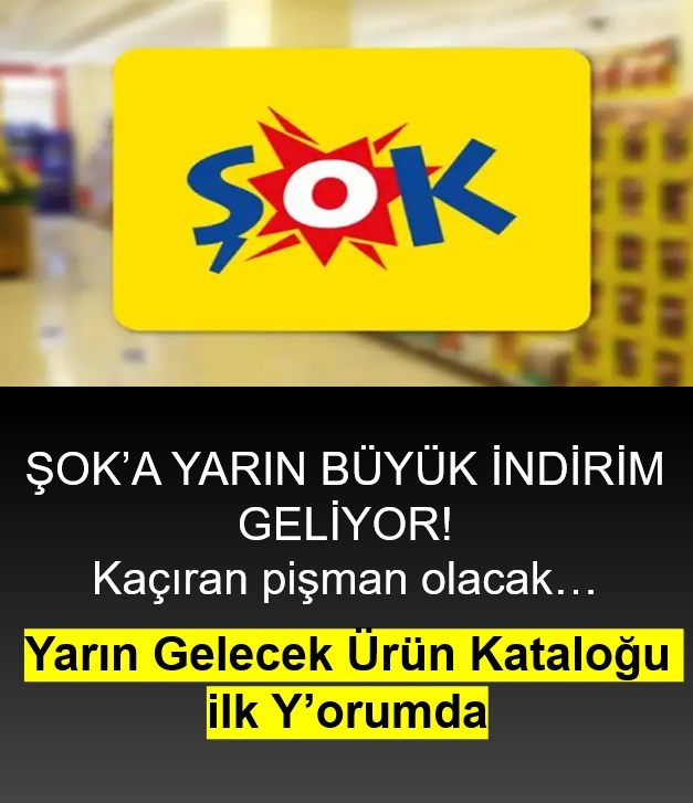 ŞOK MARKET 'TE YARIN BÜYÜK İNDİRİM galerisi resim 1