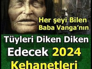 Ünlü kahin Baba Vanga'dan kehanetler