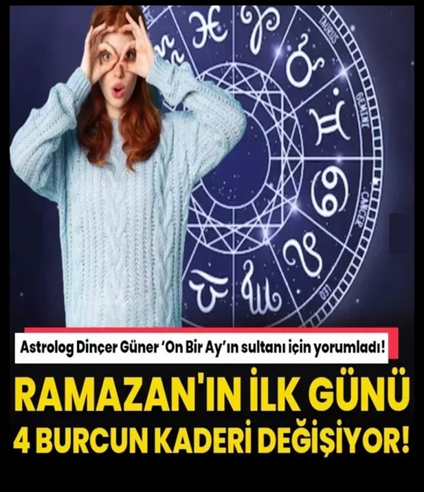 Ramazan'ın ilk günü 4 burcun kaderi değişiyor! galerisi resim 1