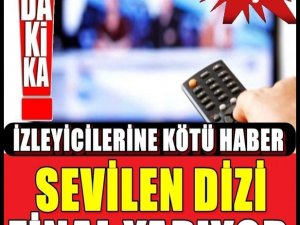 Sevilen Dizisi Final Yapıyor!