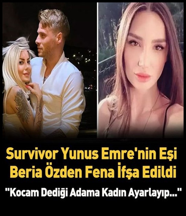 Yunus Emre'nin eşi Beria'ya şoke eden suçlama galerisi resim 1