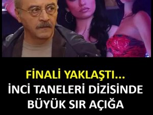 İNCİ TANELERİN'İN FİNALİ NE OLACAK