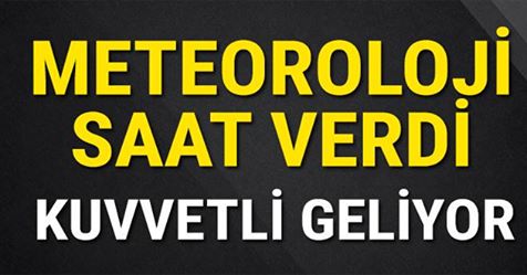 Meteoroloji'den Önemli Uyarı Geldi!