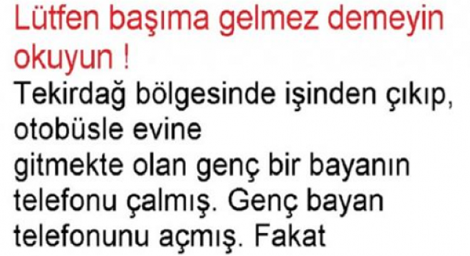 SAKIN BAŞIMA GELMEZ DEMEYİN