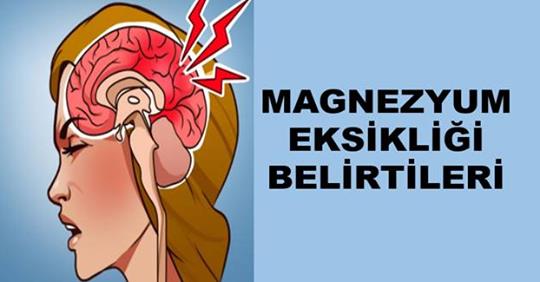 Acilen Magnezyum Takviyesine İhtiyacınız Olduğunuzun belirtisi