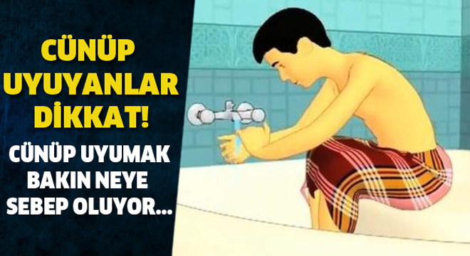 Cünüp Uyumak Bakın Neye Sebeb Oluyor