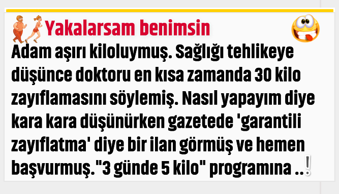 Yakalarsam benimsin