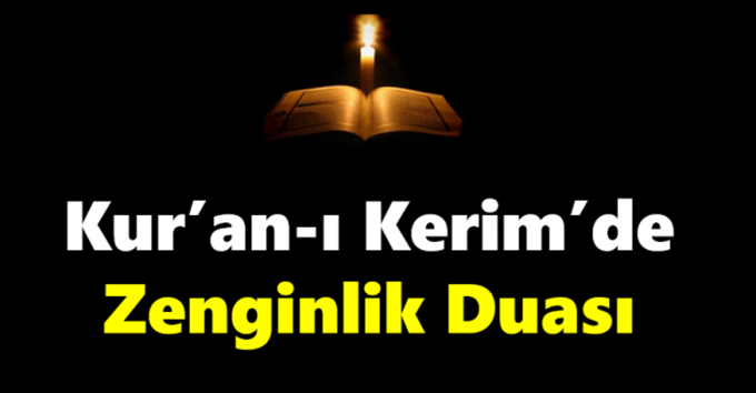 Kur’an-ı Kerim’de – Zenginlik Duası