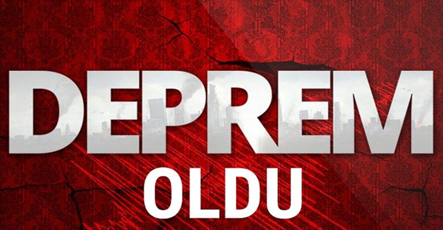 Haber geldi! O ilimizde deprem oldu