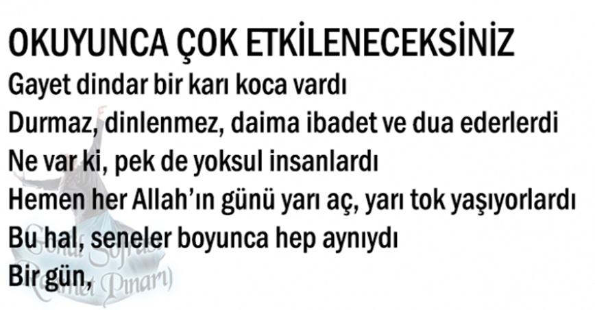 OKUYUNCA ÇOK ETKİLENECEKSİNİZ