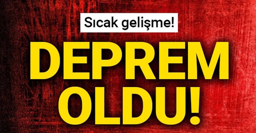 Muğla’da korkutan deprem!