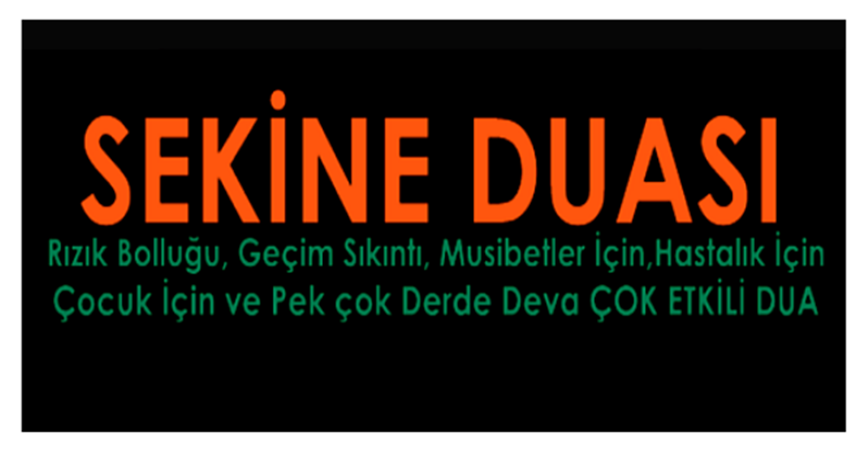 Sekine duası 19 ayetin büyük mucizesi