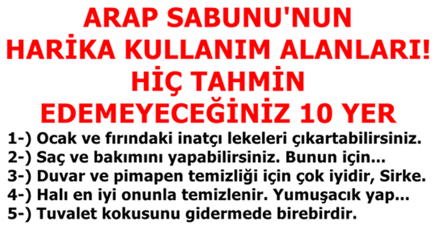 Arap Sabunun Değişik Kullanım Alanları