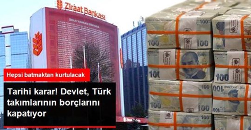 Devlet, Türk takımlarının borçlarını kapatıyor