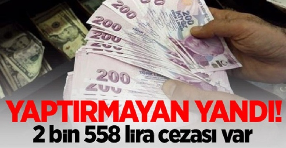 Son gün 28 Şubat yaptırmayana 2 bin 600 lira ceza