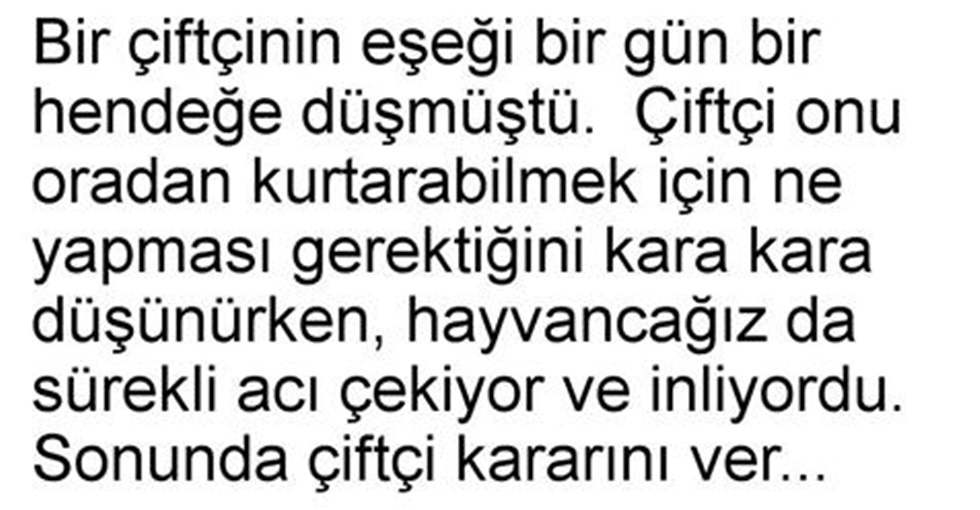 Hayat Direnmekten ibarettir….