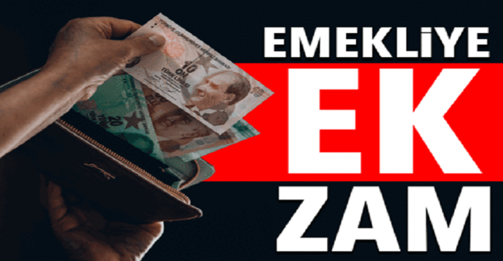 Emekliye ek zam