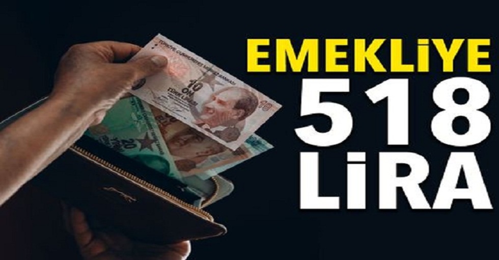 Emekliye 518 lira