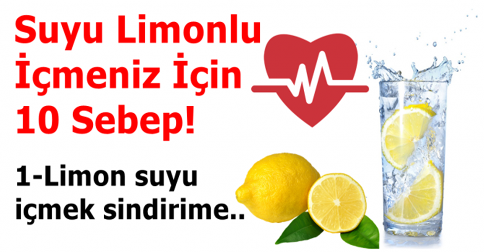 Suyu Limonlu İçmeniz İçin 10 Sebep!