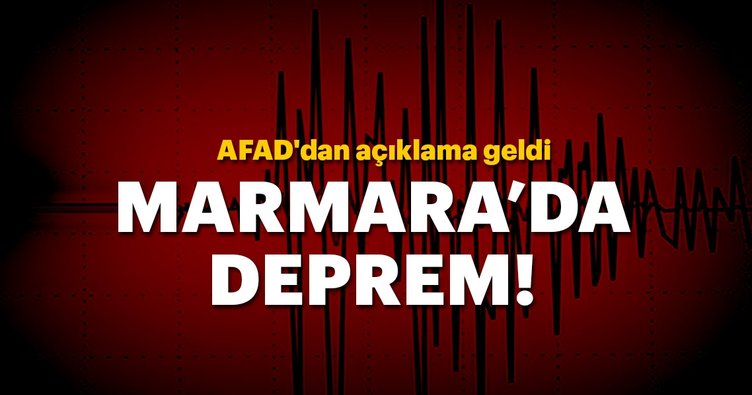 Açıklama Yapıldı Marmarada deprem