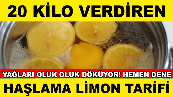 HAŞLANMIŞ LİMON İLE 30 GÜNDE 20 KİLO VERİN