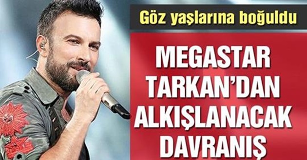 TÜRKİYE BİR KEZ DAHA AYAKTA ALKIŞLIYOR...MEGASTAR TARKAN GÖZYAŞLARINI TUTAMADI VE...