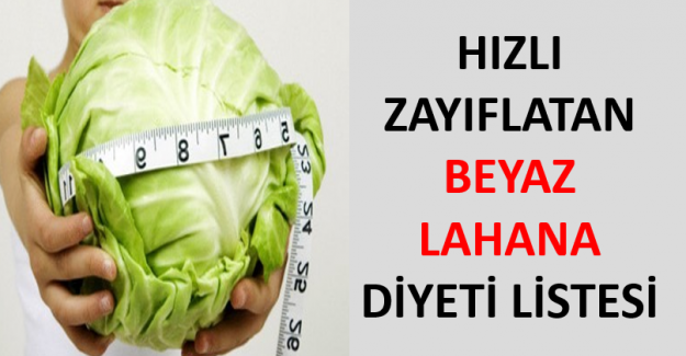 Hızlı Zayıflatan Beyaz Lahana Diyeti Listesi