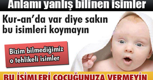 DİNEN CAİZ OLMAYAN KIZ VE ERKEK İSİMLERİ