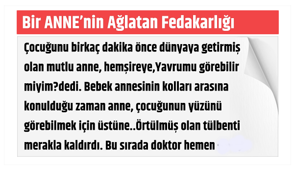 Bir ANNE’nin Ağlatan Fedakarlığı