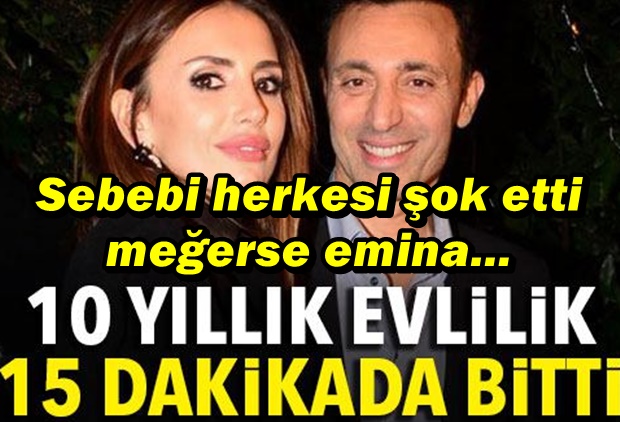 10 YILLIK EVLİLİK 15 DAKİKADA BİTTİ... SEBEBİ HERKESİ ŞOKE ETTİ.. MEĞERSE EMİNA...