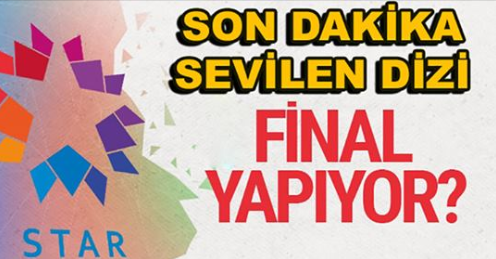 Star TV’nin o dizisi de final yapıyor! Bu kadarına pes